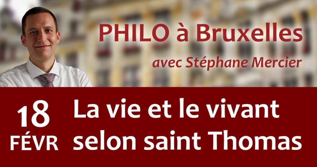 La vie et le vivant selon saint Thomas - Stéphane Mercier